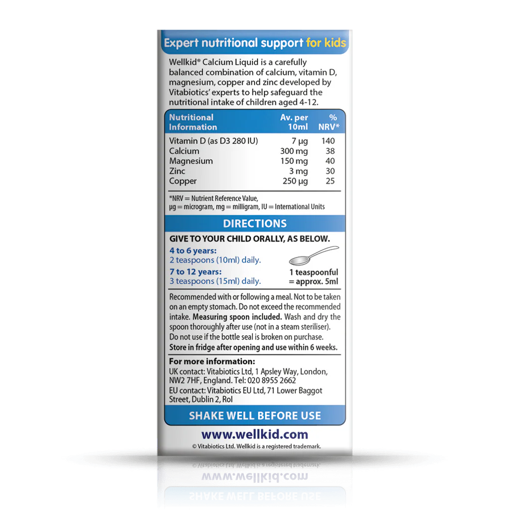 VITABIOTICS Wellkid Calcium Liquid Syrup Nutritional Information - Vitamin D 7mcg, Calcium 300mg, Magnesium 150mg, Zinc 3mg, Copper 250mcg per 10ml - Directions for Children 4-12 Years - docxora.com Pakistan