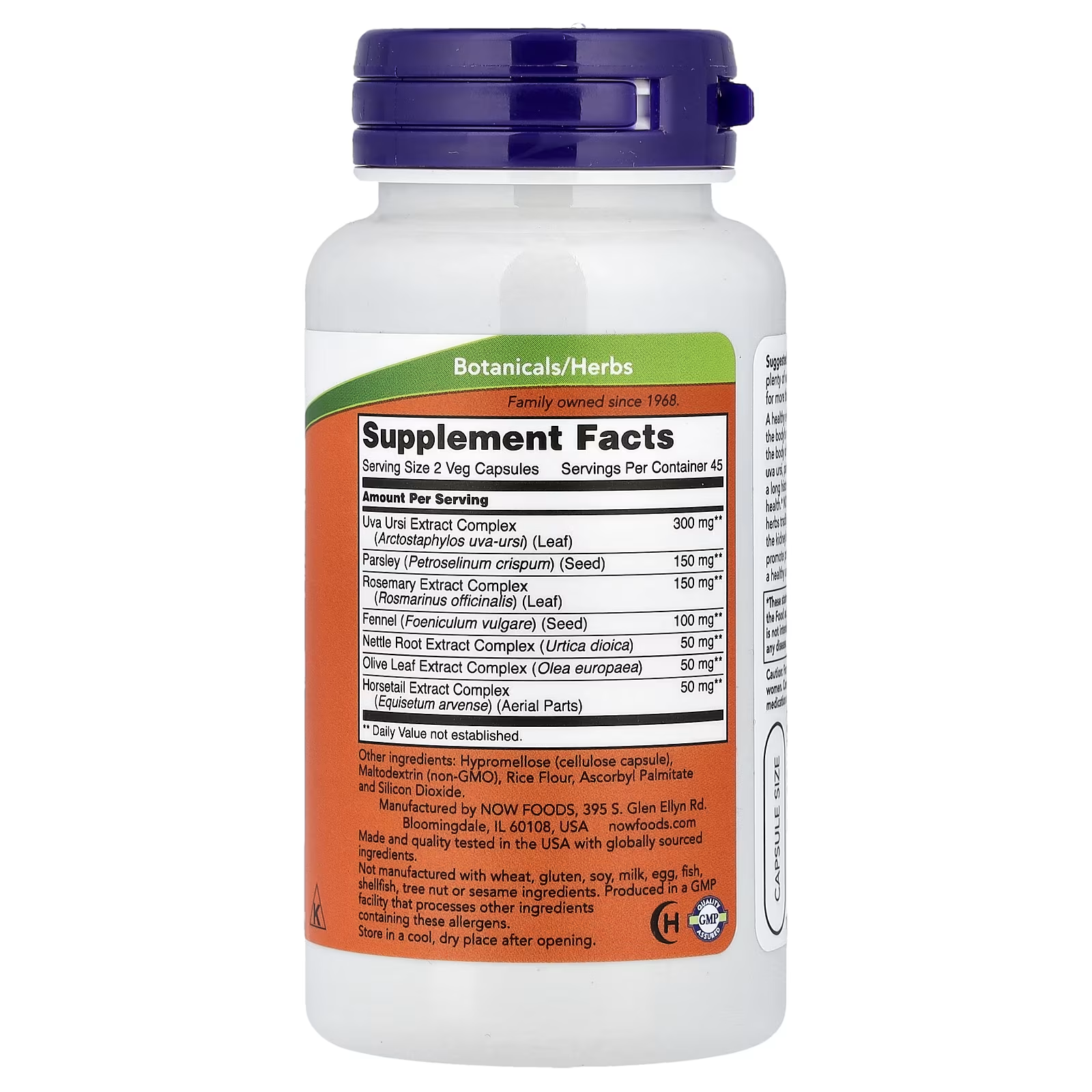 NOW Foods Kidney Cleanse Supplement Facts - Serving Size 2 Veg Capsules 45 Servings - Uva Ursi Extract 300mg Parsley 150mg Rosemary Extract 150mg Fennel 100mg Nettle Root 50mg Olive Leaf 50mg Horsetail Extract 50mg - GMP Certified Made in USA Gluten Free Soy Free